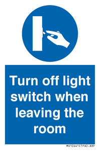 Turn off light switch when leaving the room